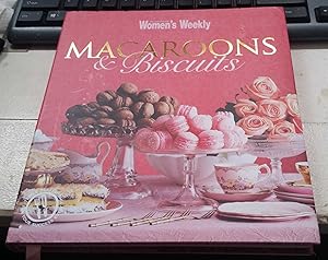 Macaroons & Biscuits: The Australian Women's Weekly