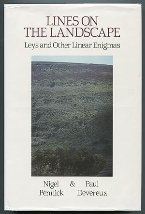 Seller image for Lines on the Landscape: Leys and Other Linear Enigmas for sale by Between the Covers-Rare Books, Inc. ABAA