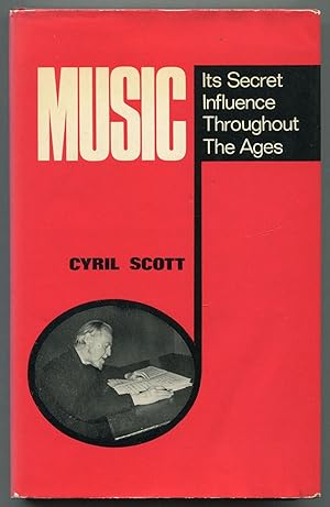 Seller image for Music: Its Secret Influence Throughout the Ages for sale by Between the Covers-Rare Books, Inc. ABAA