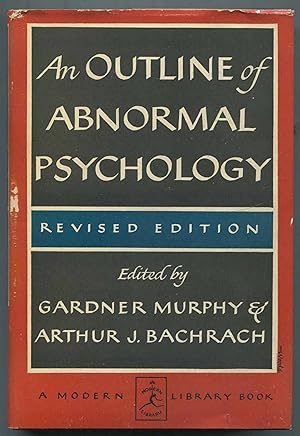 Image du vendeur pour An Outline of Abnormal Psychology. Revised Edition mis en vente par Between the Covers-Rare Books, Inc. ABAA