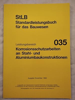 Standardleistungsbuch für das Bauwesen: Leistungsbereich 035 Korrosionsschutzarbeiten an Stahl- u...