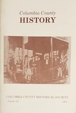 Imagen del vendedor de Columbia County [Oregon] History, Volume 22, featuring "Goble, Oregon: A Gathering of Fragments" a la venta por Mowrey Books and Ephemera