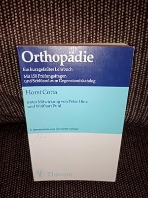 Orthopädie : e. kurzgef. Lehrbuch ; mit 150 Prüfungsfragen u. Schlüssel zum Gegenstandskatalog. U...