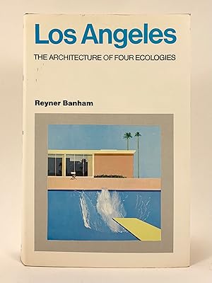 Seller image for Los Angeles The Architecture of Four Ecologies for sale by Old New York Book Shop, ABAA