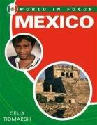 Seller image for World in Focus: Mexico for sale by WeBuyBooks