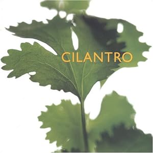 Seller image for Cilantro for sale by WeBuyBooks