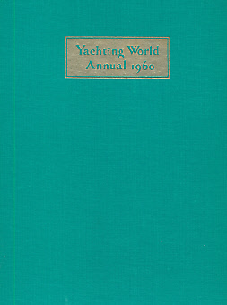 Immagine del venditore per Yachting World Annual 1960 venduto da Barter Books Ltd