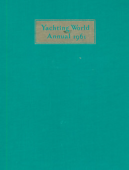 Immagine del venditore per Yachting World Annual 1961 venduto da Barter Books Ltd