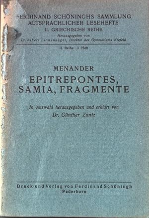 Imagen del vendedor de Menander Epitrepontes, Samia, Fragmente. a la venta por books4less (Versandantiquariat Petra Gros GmbH & Co. KG)