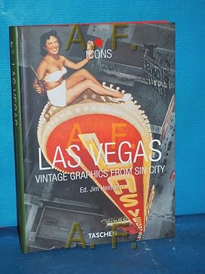 Immagine del venditore per Las Vegas : vintage graphics from sin city ed. by Jim Heimann. Introd. by W. R. Wilkerson. [German transl.: Anke Caroline Burger. French transl.: Patrick Javault] / Icons venduto da Antiquarische Fundgrube e.U.