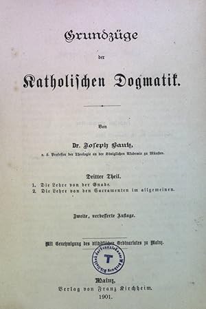 Immagine del venditore per Grundzge der katholischen Dogmatik: Dritter Theil venduto da books4less (Versandantiquariat Petra Gros GmbH & Co. KG)