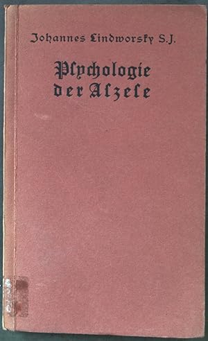 Seller image for Psychologie der Aszese. Winke fr eine psychologisch richtige Aszese. for sale by books4less (Versandantiquariat Petra Gros GmbH & Co. KG)