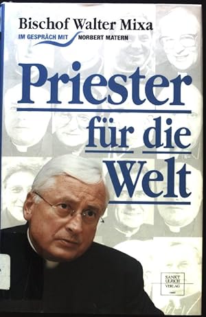 Bild des Verkufers fr Priester fr die Welt; zum Verkauf von books4less (Versandantiquariat Petra Gros GmbH & Co. KG)