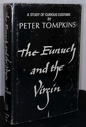 The Eunuch and the Virgin