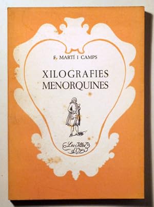 Imagen del vendedor de XILOGRAFIES MENORQUINES - Palma de Mallorca 1965 - 1 edici a la venta por Llibres del Mirall