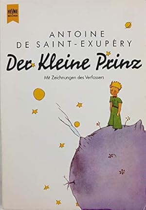 Bild des Verkufers fr Der kleine Prinz. Mit Zeichn. d. Verf. [Ins Dt. bertr. von Grete u. Josef Leitgeb] / Heyne-Bcher / 1 / Heyne allgemeine Reihe ; Nr. 7808 : Sonderprogramm Jubilum zum Verkauf von Antiquariat Buchhandel Daniel Viertel