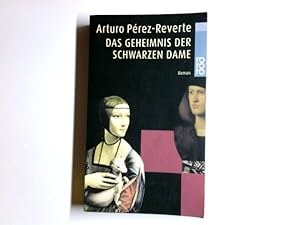 Bild des Verkufers fr Das Geheimnis der schwarzen Dame : Roman. Rororo ; 13909 zum Verkauf von Antiquariat Buchhandel Daniel Viertel