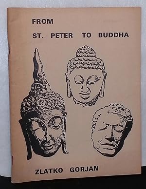 Seller image for From St. Peter to Buddha _ or a little Journey to Vast Regions for sale by San Francisco Book Company