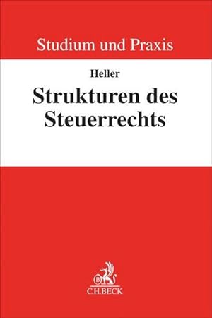 Seller image for Strukturen des Steuerrechts for sale by Rheinberg-Buch Andreas Meier eK