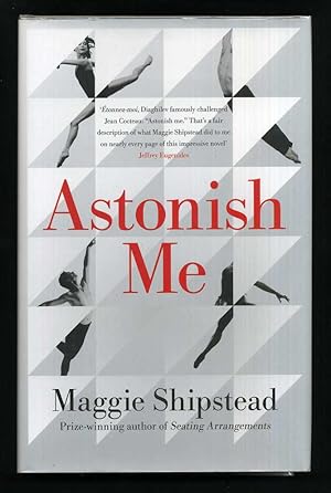 Seller image for Astonish Me; SIGNED 1st/1st for sale by Blaeberry Books