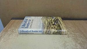 Imagen del vendedor de Breath of Border Air a la venta por BoundlessBookstore
