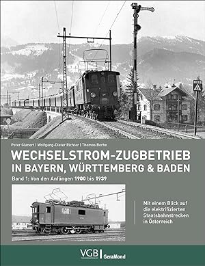 Seller image for Wechselstrom-Zugbetrieb in Bayern, Wrttemberg und Baden for sale by moluna
