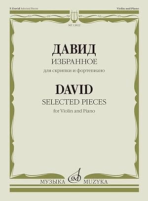 Bild des Verkufers fr David. Selected Pieces for Violin and Piano zum Verkauf von Ruslania