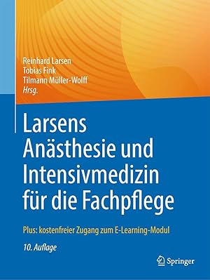 Imagen del vendedor de Larsens Anaesthesie und Intensivmedizin fr die Fachpflege a la venta por moluna