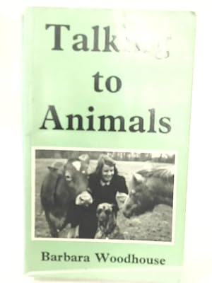 Bild des Verkufers fr Talking to Animals zum Verkauf von World of Rare Books