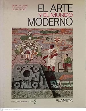 Bild des Verkufers fr El arte y el mundo moderno. 2. De 1920 a nuestros das zum Verkauf von Llibres Capra