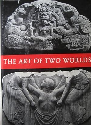 Bild des Verkufers fr The Art of Two Worlds. Studies in Pre-Columbian an European Cultures. zum Verkauf von Antiquariat Bernd Preler