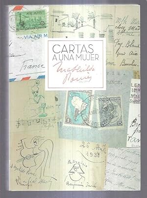 Seller image for CARTAS A UNA MUJER. MATHILDE POMES 1886-1977 for sale by Desvn del Libro / Desvan del Libro, SL