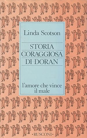 Seller image for Storia coraggiosa di Doran : l'amore che vince il male for sale by Messinissa libri