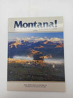 Montana! a Photographic Celebration, Volume 3