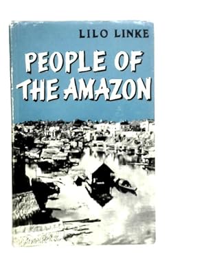 Seller image for People of the Amazon for sale by World of Rare Books