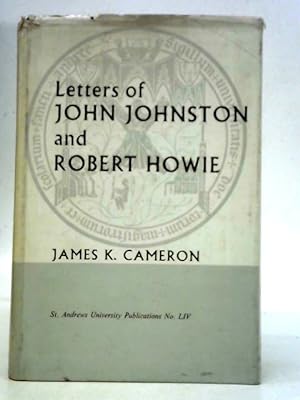 Bild des Verkufers fr Letters Of John Johnston And Robert Howie zum Verkauf von World of Rare Books
