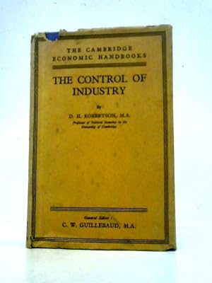 Seller image for The Control of Industry. for sale by World of Rare Books