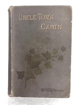 Bild des Verkufers fr Uncle Tom Cabin zum Verkauf von World of Rare Books