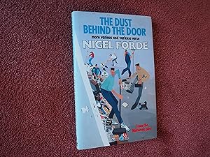 Seller image for THE DUST BEHIND THE DOOR - More Various and Varicose Verse for sale by Ron Weld Books