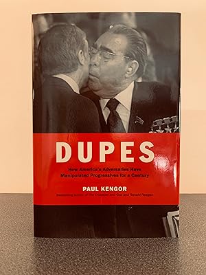 Seller image for Dupes: How America's Adversaries Have Manipulated Progressives for a Century for sale by Vero Beach Books
