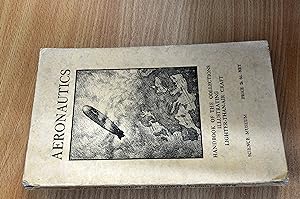 Image du vendeur pour Aeronautics, Handbook of the Collections Illustrating Lighter-Than-Air Craft mis en vente par HALCYON BOOKS