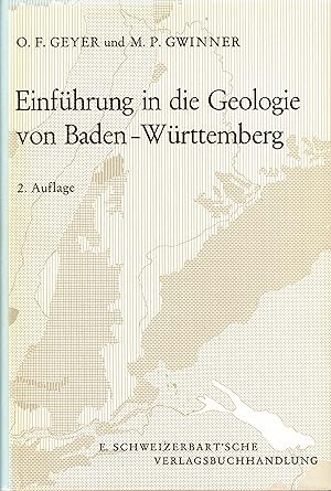Imagen del vendedor de Einfhrung in die Geologie von Baden-Wrttemberg a la venta por Paderbuch e.Kfm. Inh. Ralf R. Eichmann