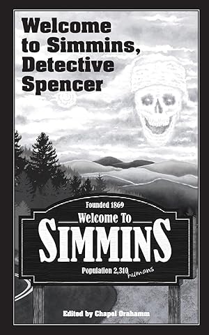 Seller image for Welcome to Simmins, Detective Spencer for sale by moluna