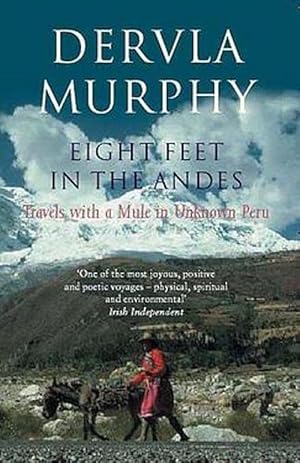 Seller image for Eight Feet in the Andes (Paperback) for sale by Grand Eagle Retail