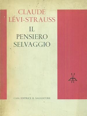 Seller image for Il pensiero selvaggio for sale by Librodifaccia