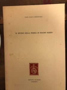 Immagine del venditore per IL DIVINO NELLA POESIA DI BIAGIO MARIN venduto da AL VECCHIO LIBRO