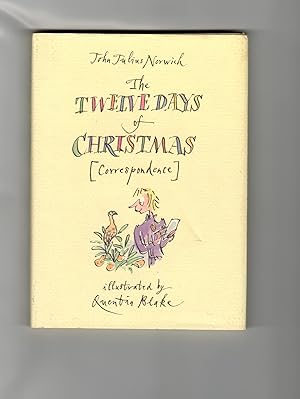 Image du vendeur pour The Twelve Days of Christmas [Correspondence] Illustrated By Quentin Blake mis en vente par Leopolis