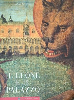 Image du vendeur pour Il leone e il Palazzo mis en vente par Librodifaccia