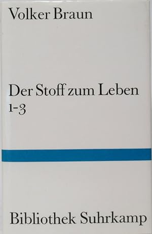 Der Stoff zum Leben 1-3. Gedichte. Mit einem Nachwort von Hans Mayer.