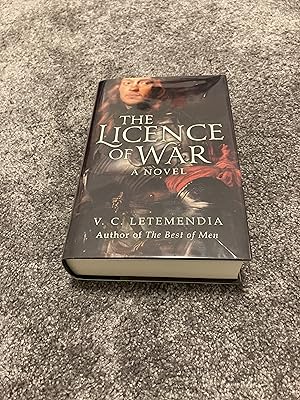 Seller image for THE LICENCE OF WAR: SIGNED LINED DATED UK FIRST EDITION HARDCOVER for sale by Books for Collectors